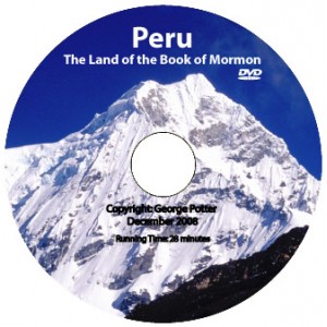 Peru: The Land of the Book of Mormon
