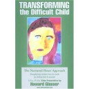 Transforming the Difficult Child - 6 hr. DVD