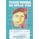 Transforming the Difficult Child - 3 hr. DVD