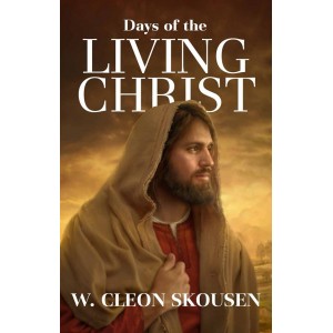 Days of the Living Christ