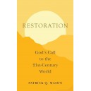 Restoration: God's Call to the 21st-Century World