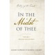 In the Midst of Thee Vol. 1