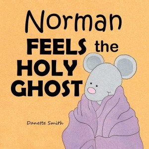 Norman Feels the Holy Ghost