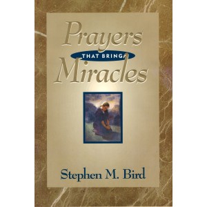 Prayers That Bring Miracles
