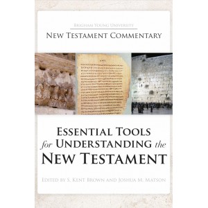 Essential Tools for Understanding the New Testament