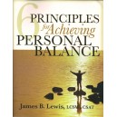 6 Princliples for Achieving Personal Balance