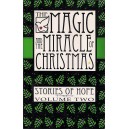Magic and the Miracle of Christmas Vol. 2