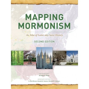 Mapping Mormonism 2nd Edition